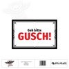 Schweigekarte - Geh bitte Gusch!